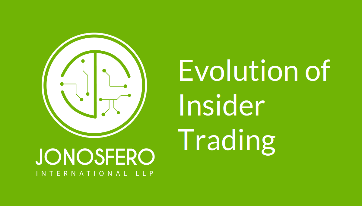 Evolution of Insider Trading