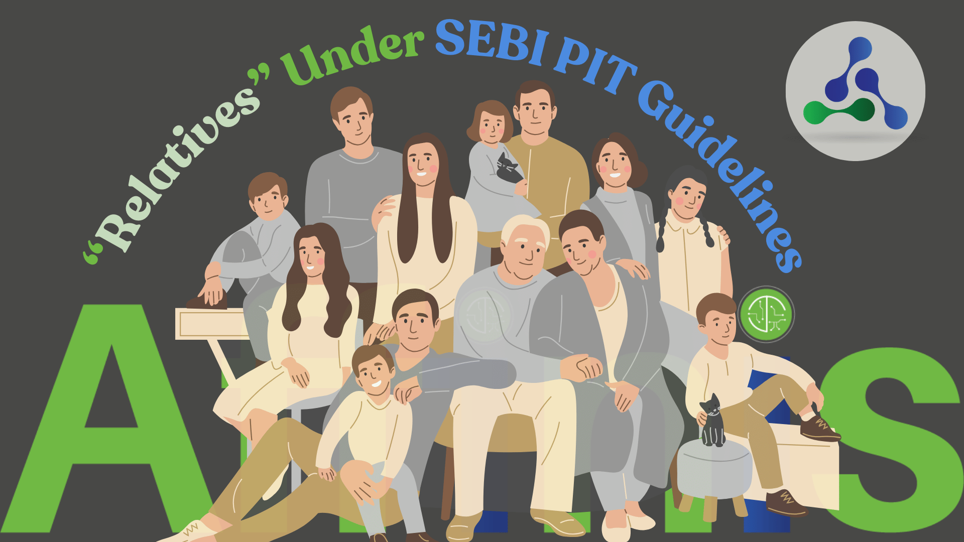 Definition of Relatives under SEBI Prevention of Insider Trading Guidelines